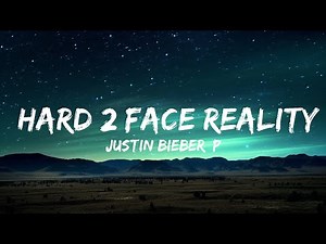 1 Hour | Justin Bieber, Poo Bear - Hard 2 Face Reality - Lyrics Zone