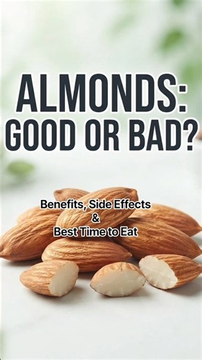 Almonds: Benefits, Side Effects | Heal Bites #almond #health