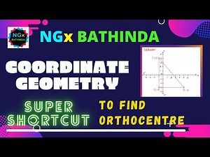 Coordinate Geometry: Super Shortcut to find Orthocentre