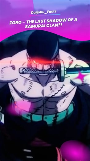 🐉 Zoro – The Hidden Samurai Bloodline Revealed?! ⚔️🔥