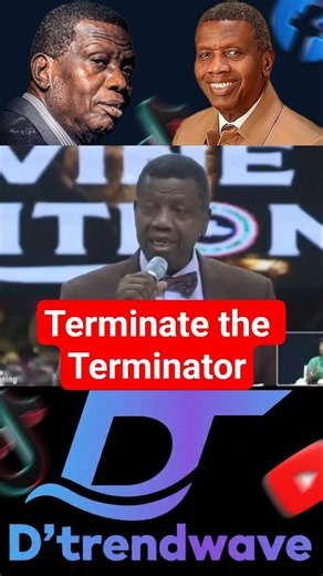 TERMINATE THE TERMINATOR#rccg #rccgcentralparish #motivation #pastoreaadeboye