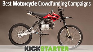 Kickstarter Campaigns For Motorcyclists