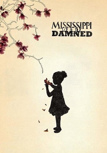 Mississippi Damned streaming: where to watch online?