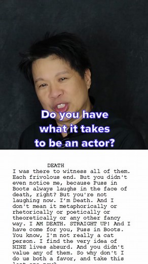 Have what it takes to be an actor? #actor #acting #actingskills #actingchallenge #businessofacting #pussinboots #death #wagnermoura