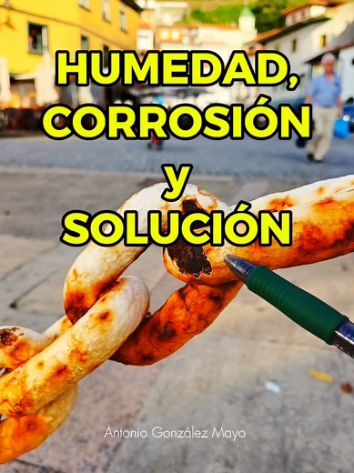 Humedad y Corrosión: Soluciones Modernas en Construcción