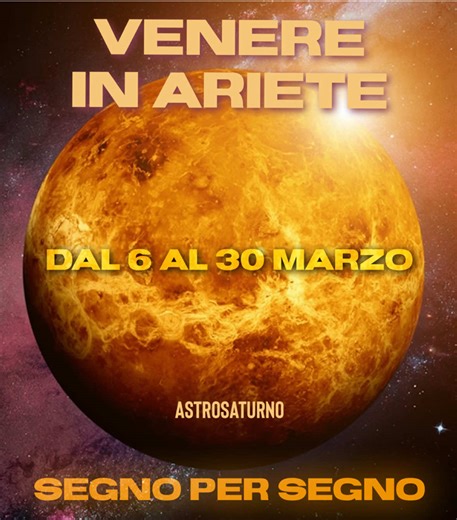 Venere in Ariete: Novità per Tutti i Segni