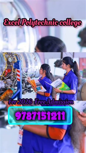 Excel Polytechnic College Admission 2026-2027🔥📞9787151211