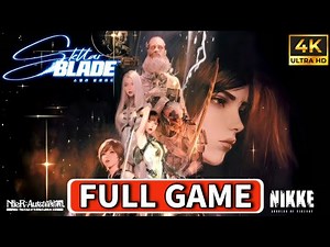 Stellar Blade (Complete Edition) - Full Gameplay Walkthrough + DLC (PC 4K60FPS)