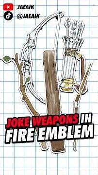 The Joke Weapons of Fire Emblem #jaeaik #fireemblem #fe #jokeweapons