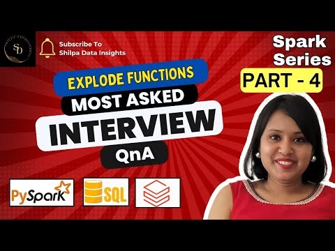 Most Asked PySpark Interview Questions: Mastering explode() Function