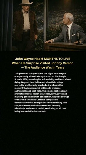 John Wayne Had 6 MONTHS TO LIVE When He Surprise Visited Johnny Carson — The Audience Was in Tears
