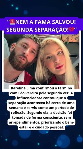 Sorte no jogo, azar no amor: Karoline Lima confirma segunda separação