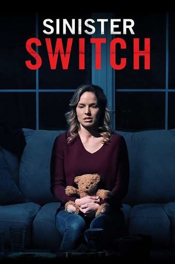 Sinister Switch (2021) - Movie