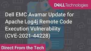 Tutorial on Apache Log4j Remote Code Execution Vulnerability Avamar Server Update for CVE-2021-44228