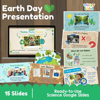 Earth Day Google Slides Presentation | Reduce Reuse Recycle | Earth Science