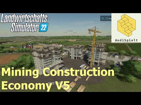 LS22 / FS22 Mapvorstellung: Mining Construction Economy V5 - Bergbau in Elmcreek