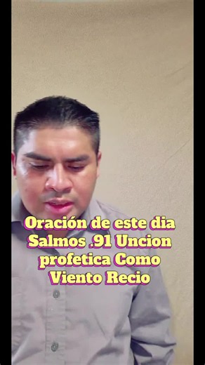 Oración del Salmo 91 completo — Unción profética