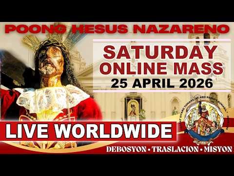 Quiapo Church Online Live Mass Today • 25 April 2026 • Saturday (Healing Mass)