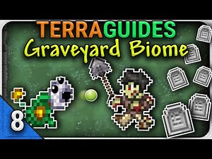 How To Create a Graveyard Biome in Terraria | Unique Crafting & Secrets | TerraGuides Ep.8