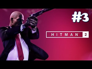 "Hitman 2" Walkthrough (Master difficulty, Silent Assassin rank) Mission 3: Three-Headed Serpent