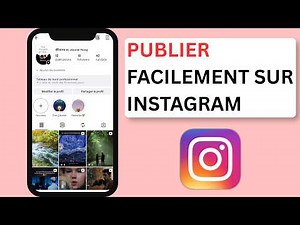 Comment Publier des Photos et Vidéos sur Instagram (2026) | Tutoriel Instagram Complet