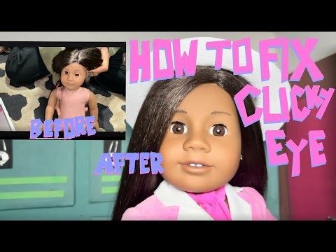 How to Fix Clicky Eye on American Girl Dolls | BADBOYDOLLS
