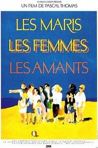 Les maris, les femmes, les amants - Film (1989)