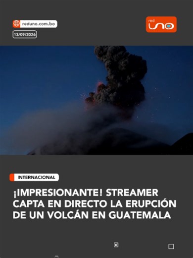 Una impresionante erupción quedó registrada durante la transmisión en directo de Adriano Zendejas, conocido como Maestro Shifu en el mundo del streaming, quien se encontraba en las cercanías de un volcán en Guatemala. Video: maestroshifuaz ▸ Visita nuestro portal de noticias: www.reduno.com.bo #RedUno #RedUnoDigital #Volcan #Guatemala