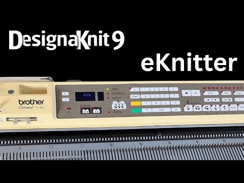 eKnitter & DesignaKnit | First Impression