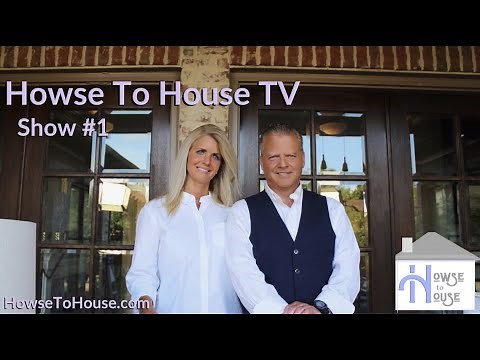 Howse to House with Melissa Kay Howse (Show #1)