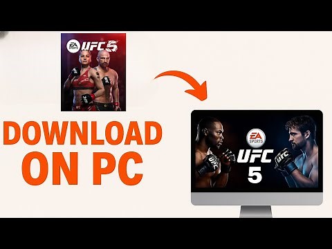 How to Download UFC 5 on PC – Complete 2025 Guide