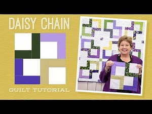 Make a "Daisy Chain" Quilt with Jenny!