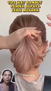 Tips ikat rambut pendek supaya lebih menarii #tutorialsanggul #hairstyle #tipsikatrambut #cepolrambut #fyp #ristawatimanik | Ristawati Manik