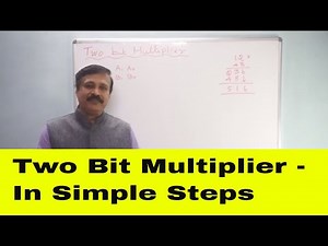 Two Bit Multiplier - In Simple Steps