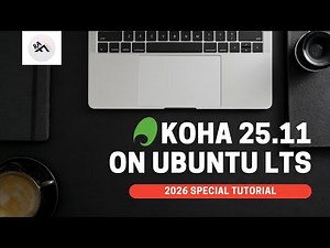 How to Install Koha Library System 25.11 on Ubuntu LTS in 2026