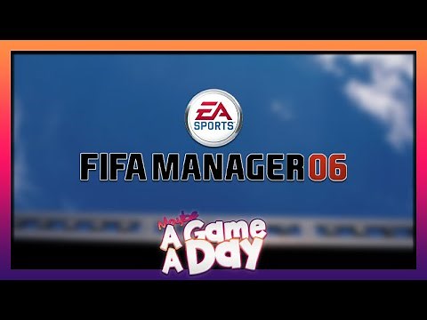 FIFA Manager 06 - A New Start for the Franchize!