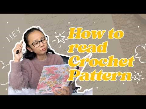 How to Read a Crochet Pattern - Beginner's Guide