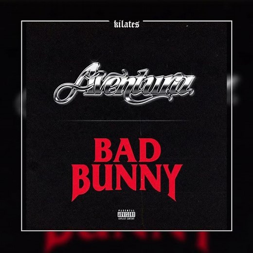 Aventura, Bad Bunny - Volví - Extended Version (Kilates DJ)