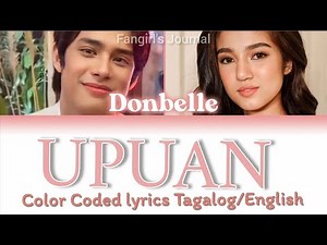 UPUAN color coded lyrics / DONBELLE /FANGIRL'S JOURNAL