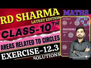 RD Sharma Class 10 Solution Chapter 12 | RD Sharma Exercise 12.3 || Areas Related to Circles || IQRA