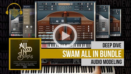 Review: SWAM All in Bundle by Audio Modeling - Sample Library Review