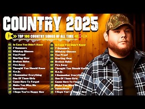 New Country Music Playlist 2025 - Luke Combs, Kane Brown & Morgan Wallen