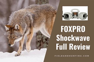 FOXPRO Shockwave Review: Redefining the Electronic Call - Field & Hunting