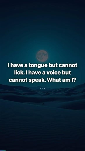 Riddle: I Have a Tongue but Cannot Lick — What Am I?