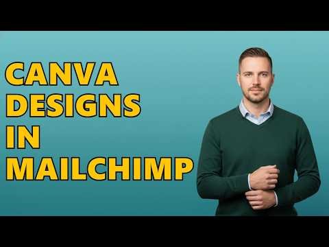 How To Use Canva Newsletter In Mailchimp?