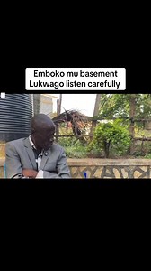 Emboko mu basement Lukwago: listen carefully