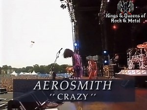 Aerosmith - Crazy | Kings & Queens of Rock & Metal