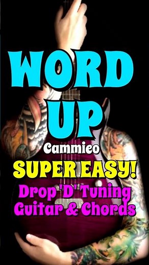 🎸WORD UP🎸Super Easy Using Drop D Tuning🎸Guitar & Strumming With Chords🎸 #guitar #classicrock