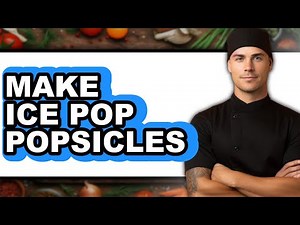How To Make Ice Pop Popsicles - Step By Step