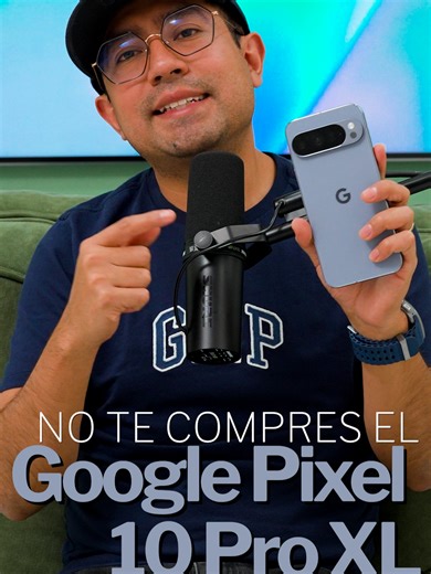 Google Pixel 10 Pro XL: Unboxing y Reseña Completa